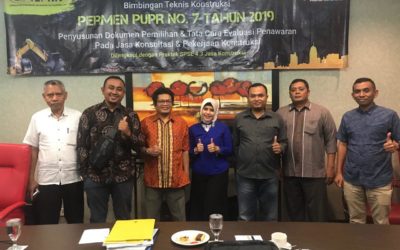 Bimbingan Teknis Penyusunan Dokumen Pemilihan dan Tata Cara Evaluasi Penawaran Pada Jasa Konsultansi dan Pekerjaan Konstruksi, Berdasarkan Permen PUPR 07 tahun 2019